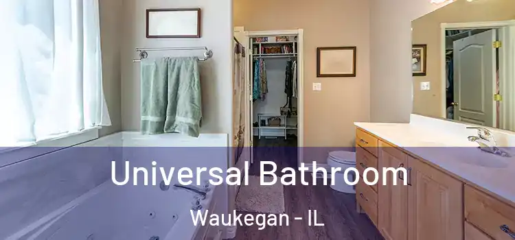  Universal Bathroom Waukegan - IL